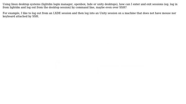 lightdm and desktop session control by command line смотреть онлайн