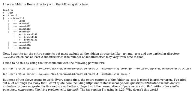 Unix & Linux: Unable to exclude directories while using tar