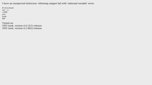 Bash 'unbound variable' error when variables are referenced in multiline comment (set -u)