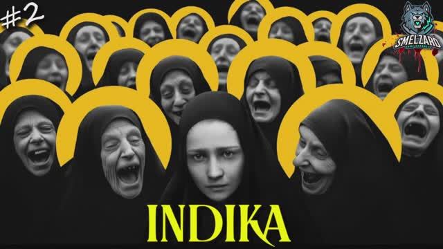 INDIKA ► ИНДИКА- ПРОКЛЯТЬЕ МОНАХИНИ ▶️ Полное прохождение #2 ▶️ #indikagame #horrorgame #smelzard смотреть онлайн