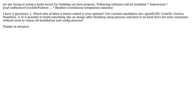 DevOps & SysAdmins: Best linux distribution for Java build server &