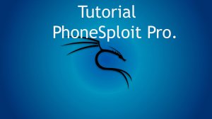 Tutorial PhoneSploit Pro