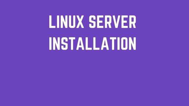 DevOps Tutorial: Installing Linux Server | Step-by-Step Guide and Best Practices |
