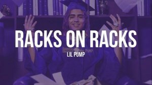 Lil Pump-Racks on Racks
