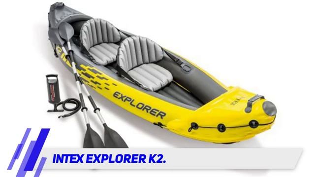 Intex Explorer K2 - Best Inflatable Kayaks Review смотреть онлайн
