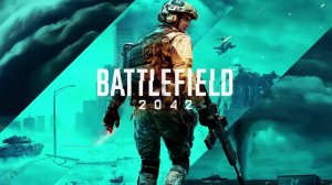 Новичок в  BATTLEFIELD 2042