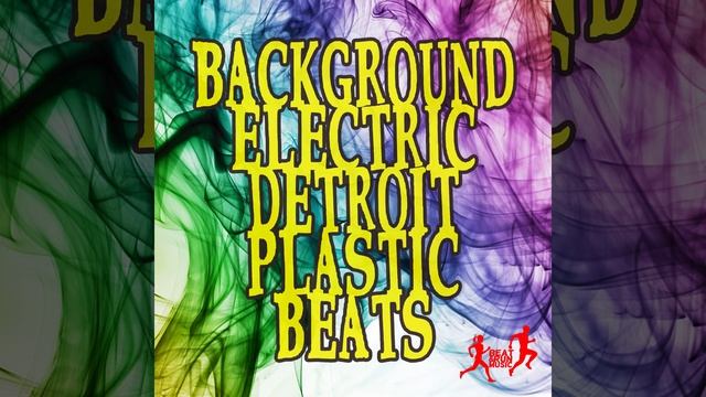 Detroit Plastic Beats (Club Edit DJ Tool) смотреть онлайн