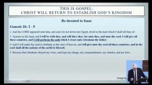 This Is Gospel: Christ Will Return To Establish God's Kingdom