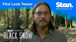 TV Series Black Snow, season 2 - Official Teaser | Stan