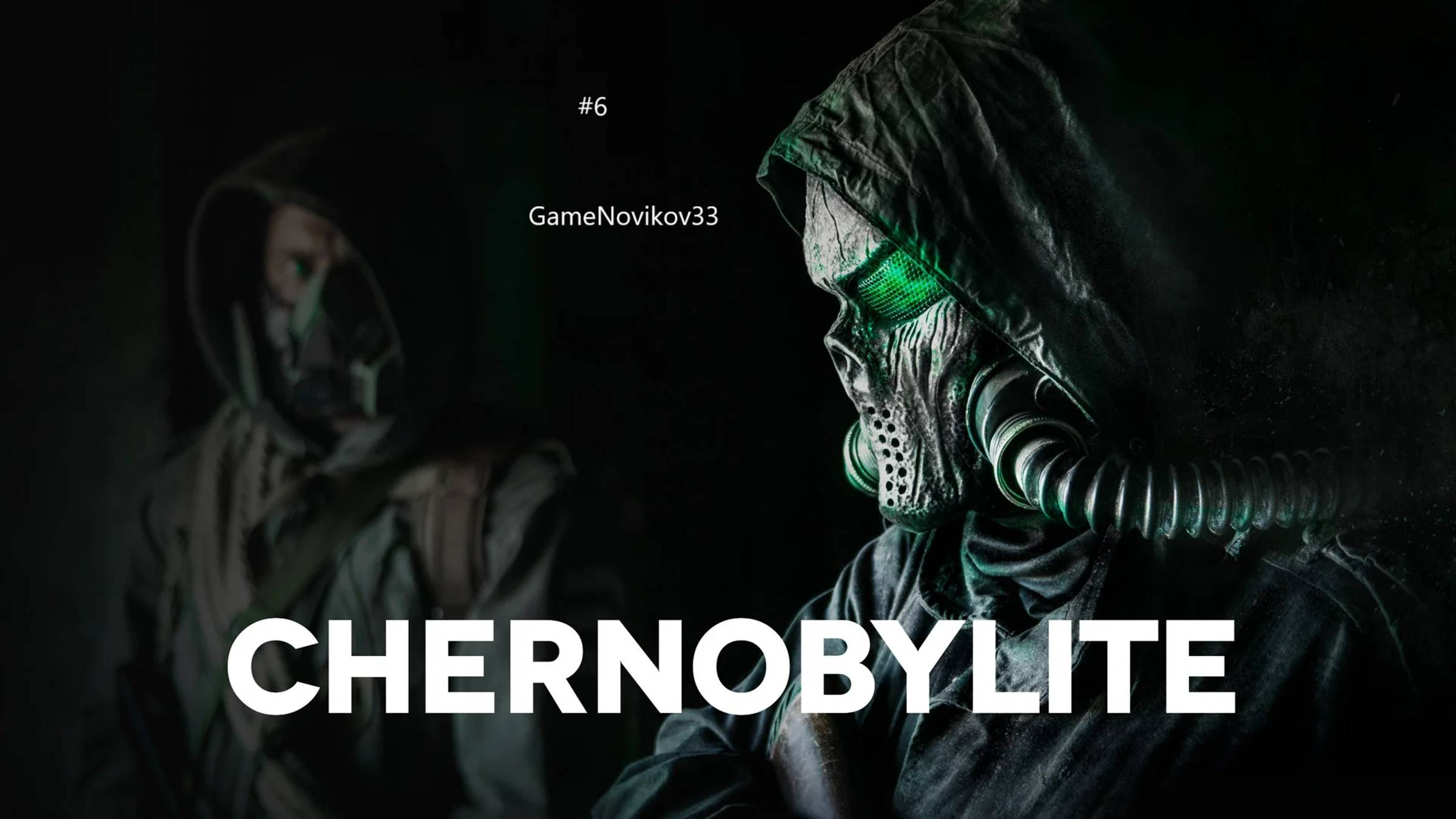 Chernobylite (Новый Союзник) #6