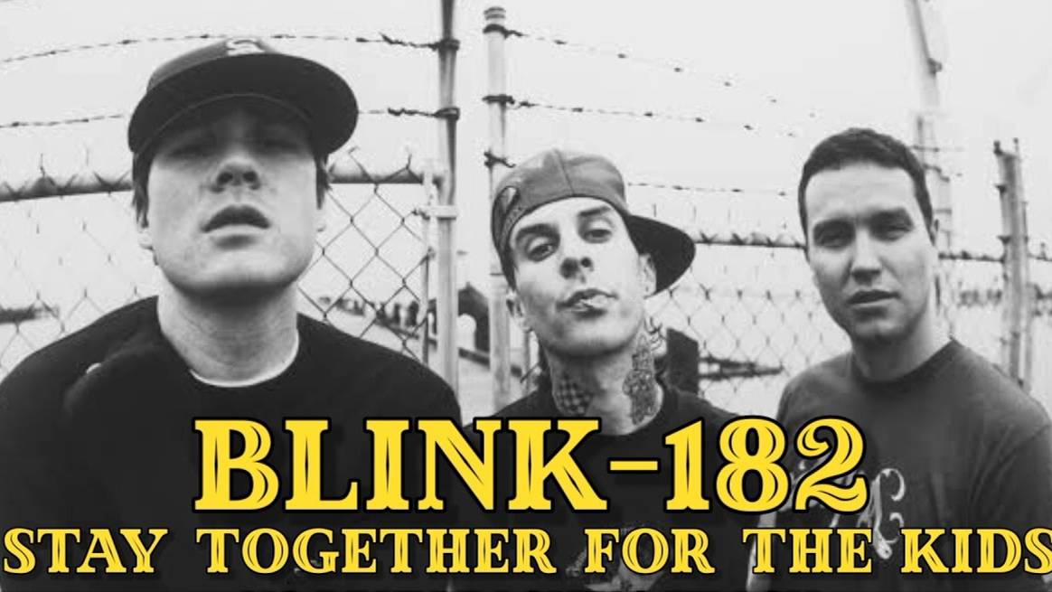 BLINK 182 - Stay Together For The Kids (Official Music Video HD/FullHD)