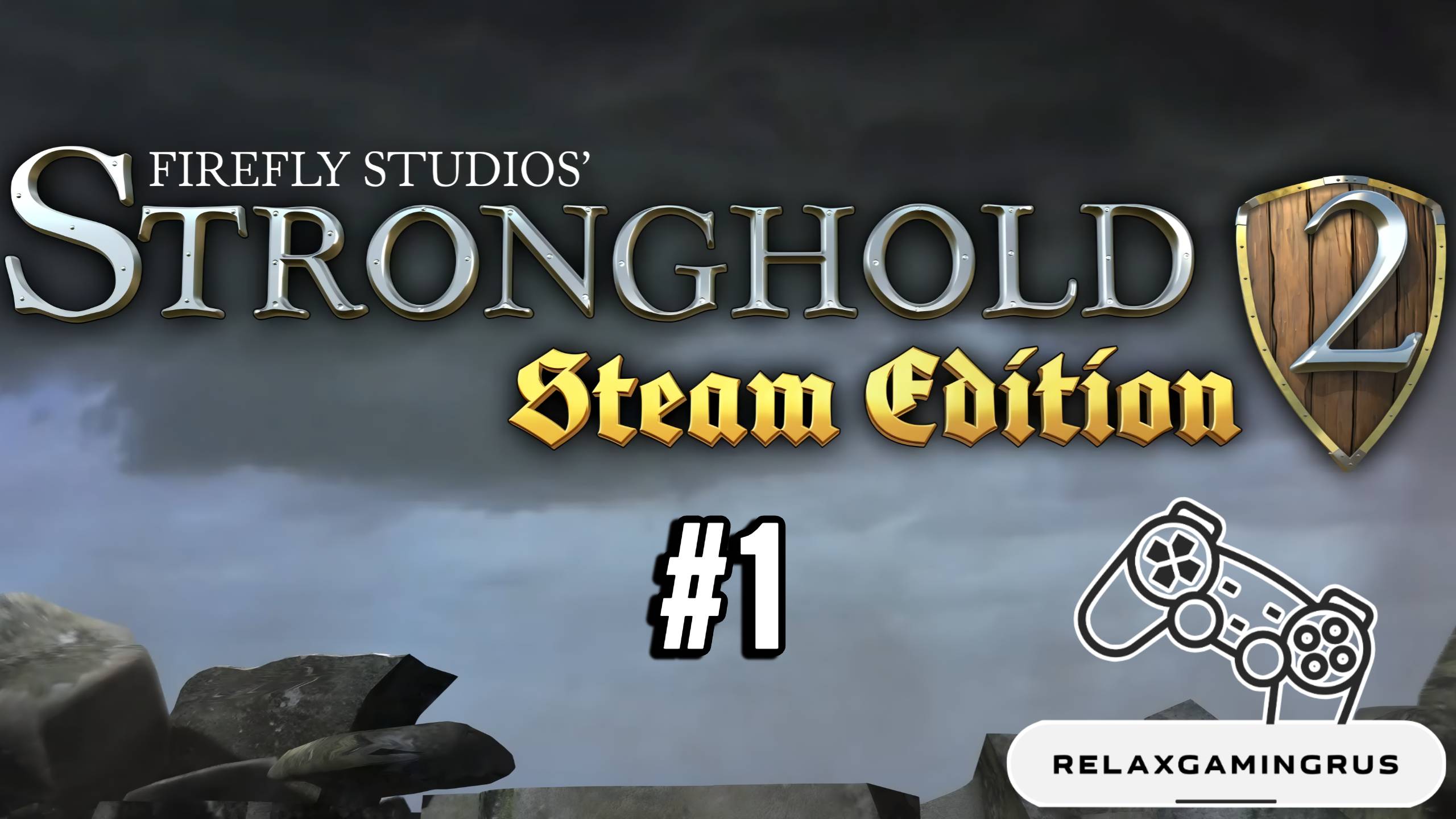 Прохождение Stronghold 2: Steam Edition в Steam. Без комментариев