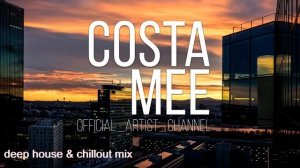 Deep House _ Chillout Vocal Mix _3 _ Deep Disco Records _ Mixed By Costa Mee