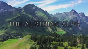 4K Flying Over the Austrian Alps ｜ 2.5HR Ambient Aerial Nature Relaxation™ Film + Music