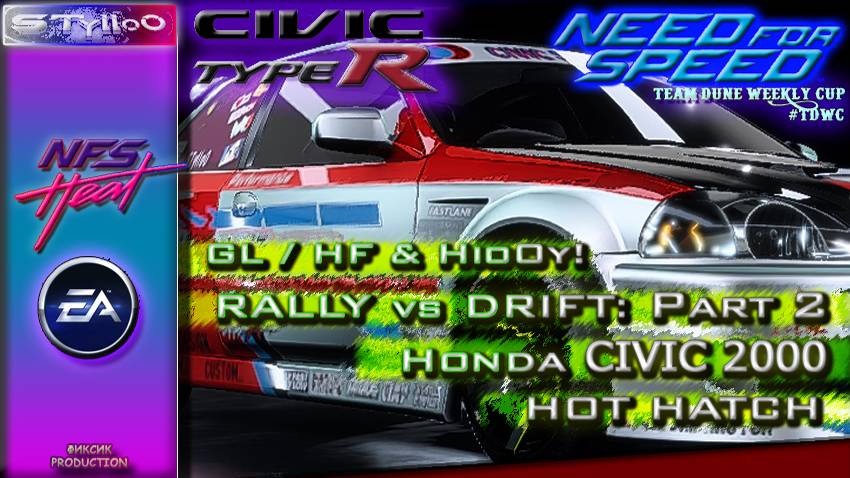 NFS HEAT :: PART*2 :: Honda CIVIC 2000 :: RALLY & DRIFT