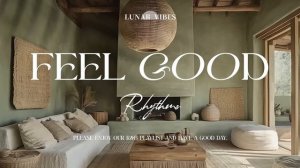 Feel-Good Rhythms Playlist_ Ultimate Jazz Chill Vibes