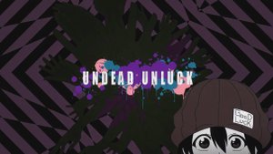 Нежити не повезло - Опенинг 1| UNDEAD UNLUCK Opening 1| 01 by Ziyoou-vachi