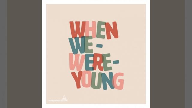 When We Were Young (Levthand Remix) смотреть онлайн