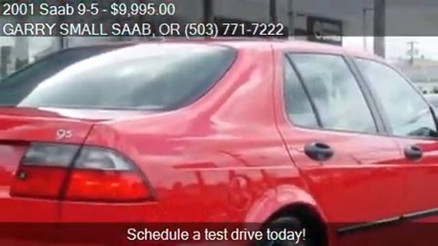 2001 Saab 9-5 for sale in PORTLAND, OR 97216 at the GARRY SM смотреть онлайн