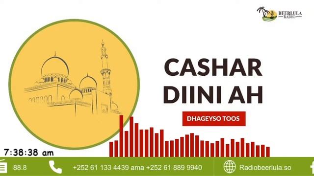 Qeybta 64-aad Kitaab Buluuqul Maraam Radio Beerlula 1-10-2021-ka.Sheekh Maxamuud sheekh ibraahim смотреть онлайн