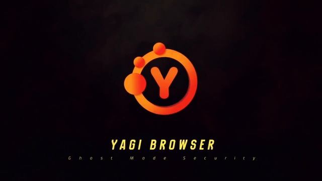 YAGI Browser! Use Ghost Mode for online privacy and security. #yagibrowser #ghostmode