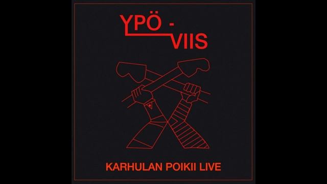 Ypö-Viis  Karhulan Poikii Live vinyl rip