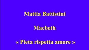 Mattia Battistini   Macbeth   Pieta rispetta amore   His Master's Voice ABHB 4 enregistré le 23 mai