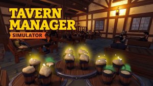 Будни таверны "Под синим драконом" #2  Tavern Manager Simulator