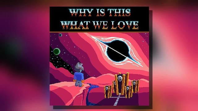 Why is this what we love - Keygen album