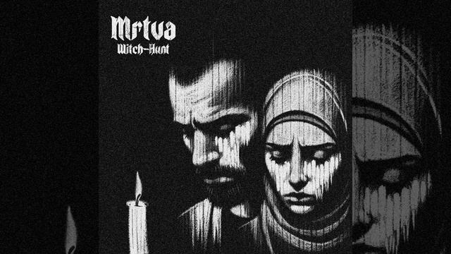 MRTVA - Witch-hunt