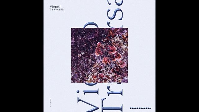 Lumano /// Viento Traversa смотреть онлайн