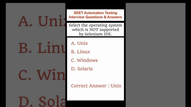 Does Unix Operating System support Selenium IDE? SDET Automation Testing Interview