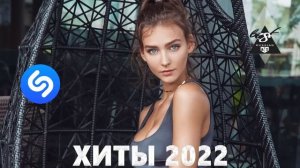 МУЗЫКА 2022 НОВИНКИ - ХИТЫ 2022 - САМЫЕ ЛУЧШИЕ ПЕСНИ 2022 - RUSSISCHE MUSIK