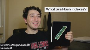 03 - How do Hash Indexes work？ ｜ Systems Design Interview