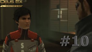 Deus Ex: Human Revolution #10
