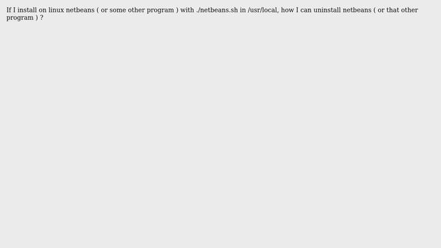 Uninstall software in linux