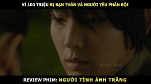 Review Phim Người Tình Ánh Trăng Bản Full | Tóm Tắt Phim Moon Lovers | Review Phim Hay