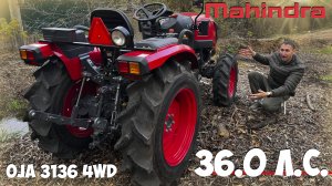 Слишком идеальный ТРАКТОР! Трактор дизельный Mahindra OJA 3136 4WD