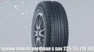 Летние шины nokian nordman s suv 235/55 r18 100h suv Отзывы Обзор