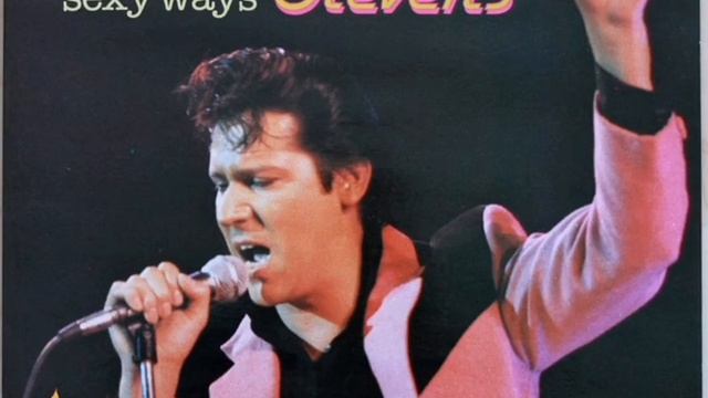Shakin Stevens ~ Sexy Ways (Vinyl) смотреть онлайн