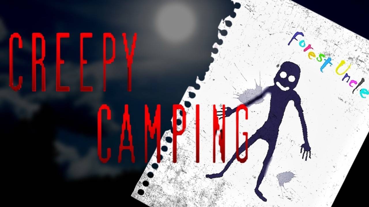 СОБИРАЕМ ВЕТКИ И КОШМАРИМ МОНСТРА - Creepy Camping