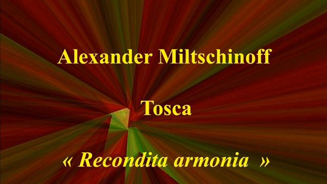 Alexander Miltschinoff Tosca Recondta armonia Telefunken A 10939 смотреть онлайн