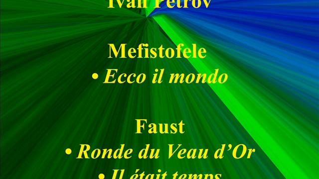 Ivan Petrov Mefistofele Ecco il mondo Faust Ronde du Veau смотреть онлайн