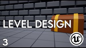 Unreal Engine 4 - Level Design & Collision