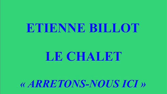 Etienne Billot   Le Chalet   Arrêtons nous ici   Odéon 188 674 enregistré le 23 septmbre 1929 смотреть онлайн