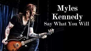 Myles Kennedy "Alter Bridge" - Say What You Will (Official Music Video HD/FullHD)