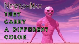 NewRomMax. They carry a different color. Музыка.