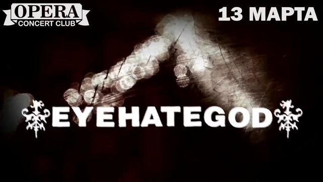 13.03 - Eyehategod (US) - Opera смотреть онлайн