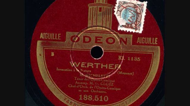 Gaston Micheletti Werther Invocation à la nature Odéon 188510 смотреть онлайн