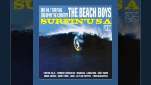 The Beach Boys - Surfin' U.S.A. (Instrumental Mix)